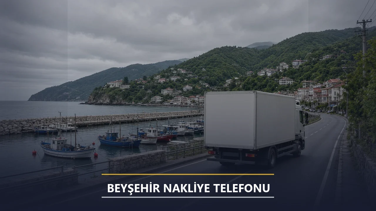 Beyşehir Nakliye Telefonu